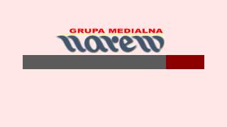 Grupa Medialna Narew  Telewizja Tygodnik Portal  wwwnarewinfo [upl. by Ricker]