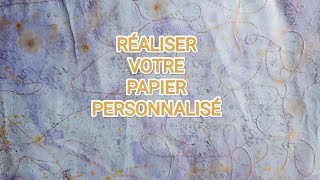 PERSONNALISER VOS PAPIERS ET VOTRE VELLUM papier calque [upl. by Teena]