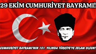 Cumhuriyetimizin 101 Yılı 🇹🇷  29 Ekimde Türkiyenin Kalbi Bir Arada Atıyor [upl. by Musetta]