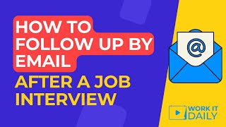 How To Follow Up By Email After A Job Interview 👍 [upl. by Adrienne523]