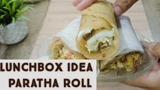 Lunchbox ideaParatha roll easy recipeNext level Paratha rollParatha making [upl. by Aihseken]