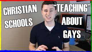 WHAT A CHRISTIAN SCHOOL TEACHES ABOUT GAYS [upl. by Ydok]