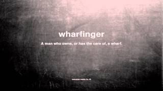 What does wharfinger mean [upl. by Lurette]