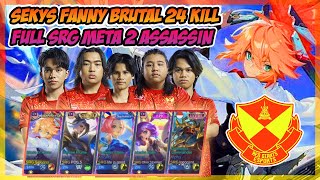 SEKYS GUNA FANNY BRUTAL 24 KILL  SGR FULL PARTY CUBA META 2 ASSASSIN  MLBB [upl. by Aetnahc]