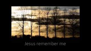 Jesus remember me TAIZE HD with on screen lyrics [upl. by Atekehs]