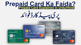 Prepaid Card Benefits l What is Bank Prepaid Card l Prepaid Card Full Explanation in UrduHindi [upl. by Wait]