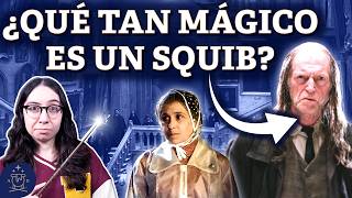 ¿Qué tan MÁGICOS son los SQUIBS  Teoría de Harry Potter [upl. by Ahsaya]