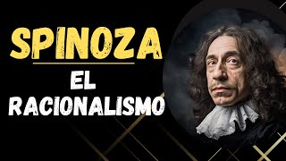 Spinoza y Dios  El Racionalismo spinoza racionalismo [upl. by Xyno]