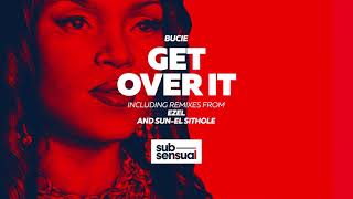 Bucie Get Over It Original [upl. by Jefferson253]