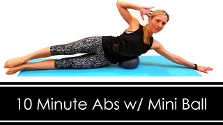 10 MINUTE ABS With MINI BALL [upl. by Aenal]