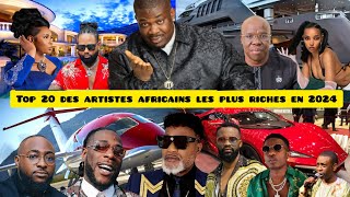 Top 20 Des Artistes Africain le plus riches En  2024   Nouveau classement [upl. by Belding]