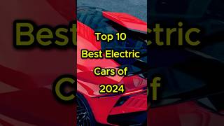 Top 10 Best Electric Cars of 2024 🌍⚡🚗 top10 electriccar cars viralvideo shorts fyp [upl. by Damek]