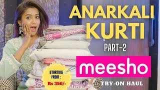 ANARKALI kurti set haul part  2 from MEESHO  tryon  honest review  gimaashi [upl. by Ecarg]