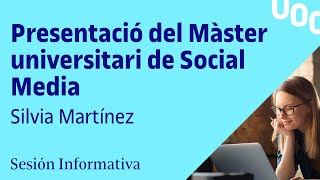 Presentació del Màster universitari de Social Media de la UOC [upl. by Amado507]