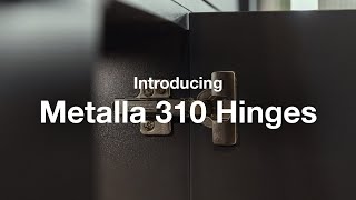 Metalla 310 Hinges  Save on cost not quality [upl. by Enia]