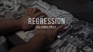 Regression Proto  Oil Kings on CF [upl. by Cort]