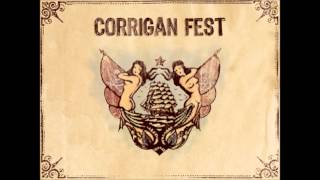 CORRIGAN FEST  Je suis fils [upl. by Cyril819]