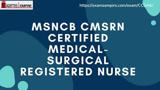 MSNCBCMSRN  Certified MedicalSurgical Registered Nurse [upl. by Hersh]