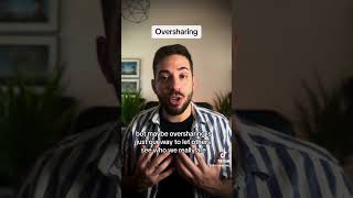 Oversharing mentalhealth oversharing overthinking mindsetshift selflove psychology [upl. by Reisinger771]