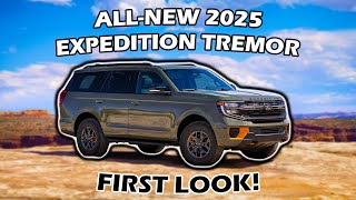 New OffRoad Capable 2025 Ford Expedition TREMOR [upl. by Ynnaffit20]