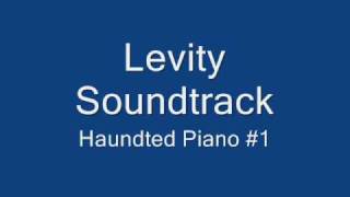 Levity  Soundtrack  Haunted Piano1 [upl. by Ansaev841]