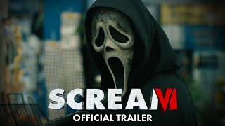 SCREAM VI  Official Trailer 2023 Movie [upl. by Charlean865]