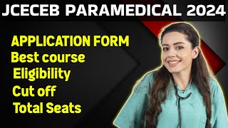 JCECEB Paramedical Application Form 2024  Eligiblity  Best Courses  Verma Education [upl. by Airdnax]