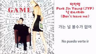 ESPAÑOL Park Jin Young JYP  날 떠나지마 Dont leave me [upl. by Elyagiba589]