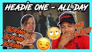 MUM REACTS Headie One  All Day Official Video [upl. by Gina]