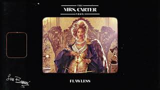 Beyoncé  Flawless  Yoncé The Mrs Carter Show Studio Version [upl. by Nosyk667]