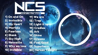 Best of NCS  Top 20 Most Popular Songs by NCS  NoCopyrightSounds  400 VIEWS SPECIAL  NoCopyright [upl. by Martinez892]