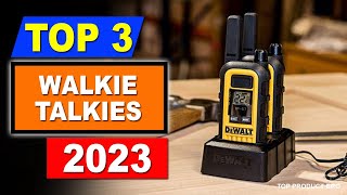 Best Walkie Talkies 2023  Top 3 Best Walkie Talkie for Long Range Distance [upl. by Otineb]