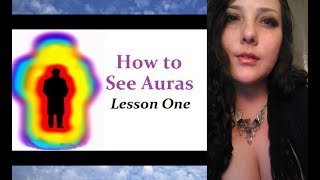 Aura Reading How to see Auras For Beginners [upl. by Retrop]