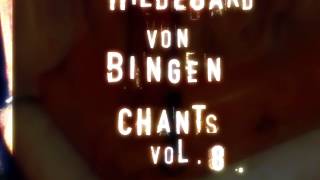 Hildegard Von Bingen – Chants Vol 8 – Noël Akchoté  Ordo Virtutum  Procession [upl. by Kilan]