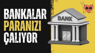 Bankalar Paranızı Çalıyor Faiz Neden Mantıklı Değil Bankalar Nasıl Çalışır Doğru Yatırım Yapma [upl. by Cloe]