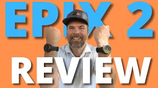 Garmin Epix 2 Review Is it Better for Golf than S70 Well [upl. by Niatirb937]