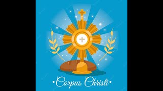 Corpus Christi y la mula que se arrodillo ante el Santísimo Sacramento [upl. by Harehs511]