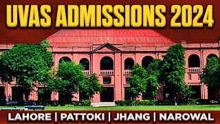 UVAS Lahore Admissions 2024  How to Get Admission in UVAS  Lahore Pattoki Jhang amp Narowal [upl. by Oninotna81]