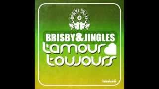 Brisby amp Jingles  L´amour Toujours Original Radio [upl. by Anileba32]