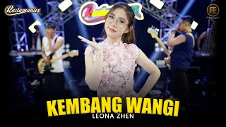 LEONA ZHEN  KEMBANG WANGI  Feat RASTAMANIEZ  Official Live Version [upl. by Icnarf]