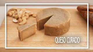 🧀 QUESO CURADO VEGANO PARA PRINCIPIANTES  FERMENTADO SIN PROBIÓTICOS [upl. by Aikemehs]