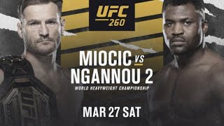 UFC 260 LIVE MIOCIC VS NGANNOU 2 LIVESTREAM amp FULL FIGHT COMPANION [upl. by Ewnihc576]