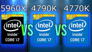 Intel i75960X vs i74790K vs i74770K [upl. by Eissirk]