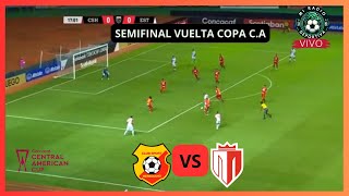 EN VIVO  CS HERDIANO VS REAL ESTELI  SEMIFINAL VUELTA  COPA CENTROAMERICANA [upl. by Spiegleman611]