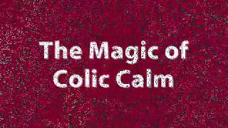 Colic Calm Helps Baby Aidan [upl. by Zenda]