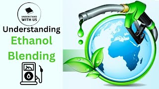 Ethanol Blending  How will it impact Indias fuel import bill  All about Ethanol Blending [upl. by Simaj958]