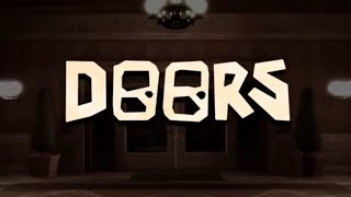 DOORS REMASTERED TRAILER [upl. by Oika]