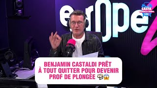 Benjamin Castaldi prêt à tout quitter pour devenir prof de plongée 🤿😱 [upl. by Assenej]