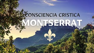 MONTSERRAT  CONSCIENCIA CRISTICA [upl. by Bucky]