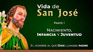 Vida de San José Nacimiento Infancia y Juventud  Parte 1  Diácono Marcelo Illescas [upl. by Salinas]